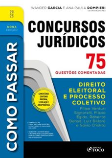 como passar em concursos juridicos - 9ª ed - 2025 (ebook)-filipe venturini signorelli-flávia egido-roberta densa-9786561206877