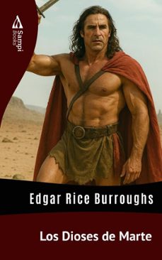 los dioses de marte (ebook)-edgar rice burroughs-9786561339377