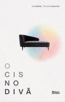 o cis no div (ebook)-josé stona-fernanda carrion-9786586481877