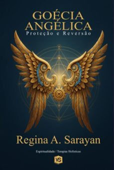 goecia angelica (ebook)-regina a. sarayan / virginia santos-9786598862077