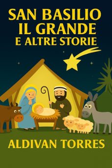 san basilio il grande e altre storie (ebook)-aldivan torres-9786598878177