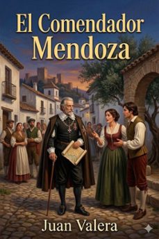 el comendador mendoza (ebook)-9786726016877