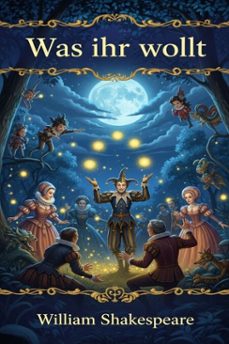 was ihr wollt (ebook)-william shakespeare-9786726563777