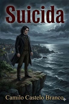 suicida (ebook)-camilo castelo branco-9786726580477