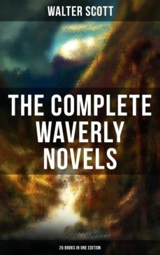 the complete waverly novels (26 books in one edition) (ebook)-walter scott-9788027201877
