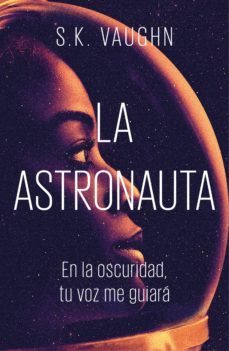 la astronauta (ebook)-s. k. vaughn-9788401023477