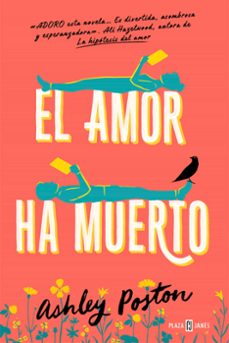 el amor ha muerto-ashley poston-9788401031977