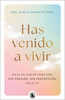 has venido a vivir (ebook)-dra. noelia samartin veiga-9788402430977