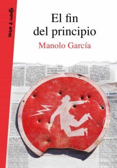 el fin del principio (ebook)-manolo garcia-9788403522077
