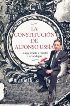 la constitución de alfonso ussía (ebook)-alfonso ussia-9788408009177