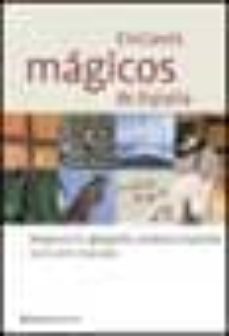 enclaves magicos de españa-jesus avila granados-9788408044277