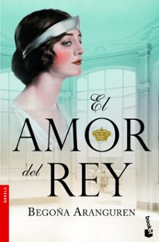 el amor del rey (premio azorin 2010)-9788408101277