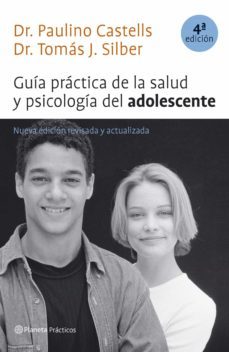 guia practica de la salud y psicologia del adolescente (4ª edicion revisada) (ebook)-9788408104377