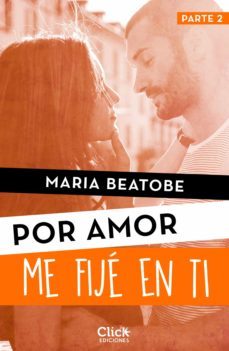 me fije en ti (ebook)-maria beatobe-9788408168577