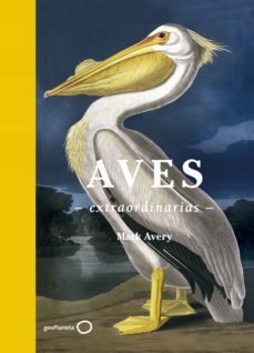 aves extraordinarias-9788408181477