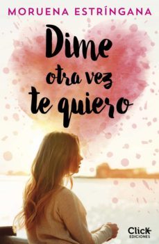 dime otra vez te quiero (ebook)-9788408194477