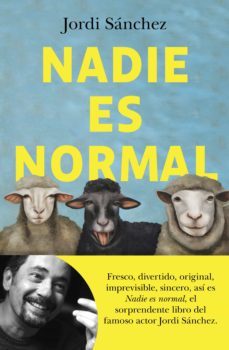 nadie es normal (ebook)-jordi sanchez-9788408240877