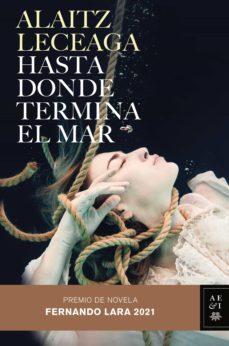 hasta donde termina el mar (ebook)-alaitz leceaga-9788408250777