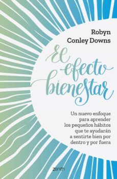 el efecto bienestar (ebook)-robyn conley-9788408264477