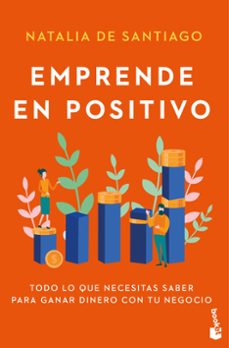 emprende en positivo-natalia de santiago-9788408309277