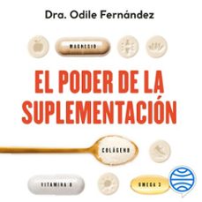 el poder de la suplementacion (audiolibro)-odile fernandez-9788408319177