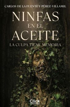 ninfas en el aceite (ebook)-carlos de la fuente y perez villamil-9788408320777