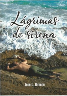 lagrimas de sirena-jose c. gimeno-9788409077977