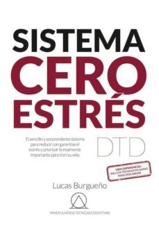 sistema cero estres-lucas burgueño martinez-9788409085477