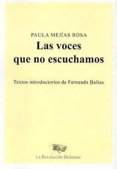 las voces que no escuchamos-paula mejias rosa-9788409540877