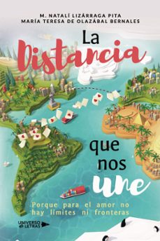 la distancia que nos une (ebook)-m. natalí lizárraga pita y maría teresa de olazábal bernales-9788410005877