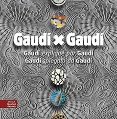 gaudi x gaudi, catala - francès - italia-joan bergos-cesar martinell-9788410127777