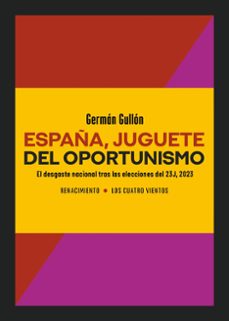 españa, juguete del oportunismo-9788410148277