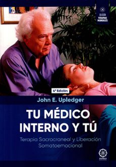 tu medico interno y tu-john e. upledger-9788410194977