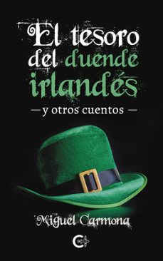 el tesoro del duende irlandés y otros cuentos-miguel carmona-9788410266377
