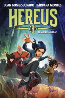 hereus 3 - el mirall amagat-juan gomez jurado-9788410269477