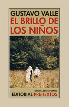 el brillo de los niños-gustavo valle-9788410309777