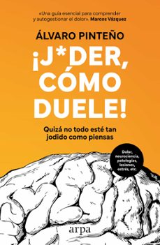 ¡joder, como duele! (ebook)-alvaro pinteño-9788410313828