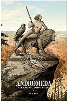 andromeda o el largo camino a casa-ze burnay-9788410446977
