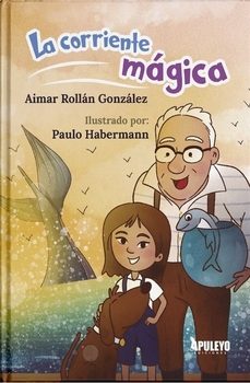 la corriente magica-aimar rollan gonzalez-9788410605077