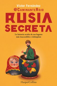 rusia secreta-caminante rojo-9788410643277