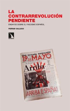 la contrarrevolucion pendiente (ebook)-ferran gallego-9788410671577