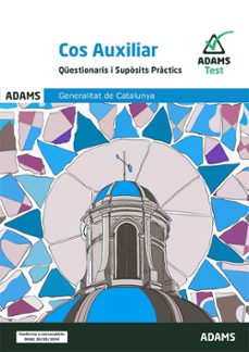 questionaris i suposits practics cos auxiliar de la generalitat de catalunya-9788410770577