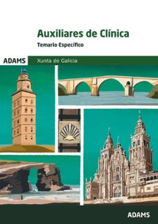 temario especifico auxiliar de clinica xunta de galicia: escala escala  auxiliar de clinica de la xunta de galicia-9788410774377