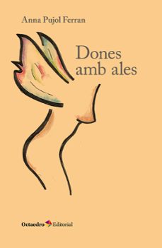 dones amb ales-anna pujol ferran-9788410793477