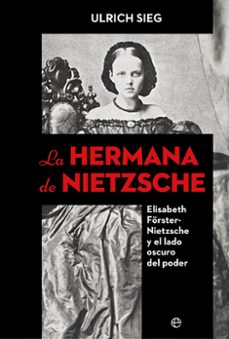 la hermana de nietzsche (ebook)-ulrich sieg-9788410940574