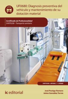 diagnosis preventiva del vehiculo y mantenimiento de su dotacion material. sant0208 (ebook)-jose postigo romero-jaime gonzalez torres-9788411031677
