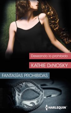 deseando lo prohibido (ebook)-kathie denosky-9788411055277