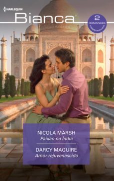 paixo na india - amor rejuvenescido (ebook)-nicola marsh-darcy maguire-9788411059077