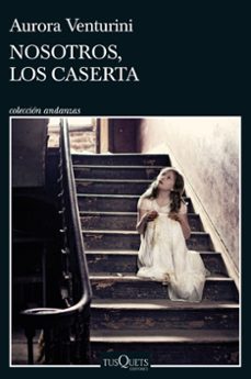 nosotros, los caserta-aurora venturini-9788411070577