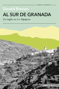 al sur de granada-gerald brenan-9788411073677